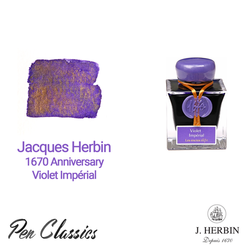 A photograph of a glass ink bottle titled Violet Imperial, a purple ink swab with gold flakes in it, and the text "Jacques Herbin 1670 Anniversary Violet Impérial"